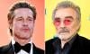 Brad Pitt reflects on rehearsals with Burt Reynolds before his death